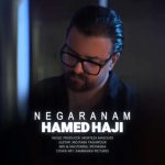 دانلود آهنگ حامد حاجی به نام نگرانم